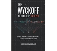 The Wyckoff Methodology in Depth: 01 (Finanzas)
