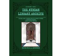 The Wyndan Library Archive (The Wyndan Library Archive: A Quarterly Magazine)