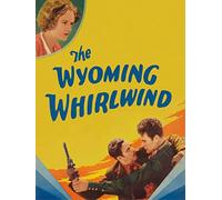 The Wyoming Whirlwind