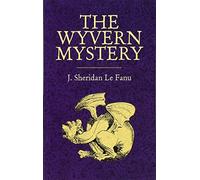 The Wyvern Mystery