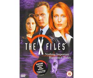 The X Files: Nothing Important Happened Today