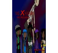 The X Virus: The Beginning