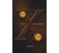 The Xpiration: Plead the Fifth on your Existence (The Non Xclusive Xperience)