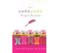 The Yada Yada Prayer Journal (The Yada Yada Prayer Group)