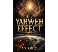 THE YAHWEH EFFECT: 2 (The Standard Series)