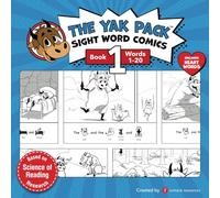 The Yak Pack: Sight Word Stories: Book 1: Comic Books to Practice Reading Dolch Sight Words (1-20): Volume 1 (The Yak Pack Comics Complete Series)