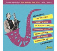 Randolph, Boots - The Yakety Sax Man, 1958-1962