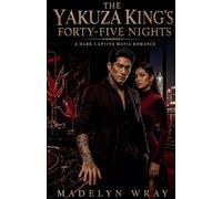 The Yakuza King's Forty-Five Nights