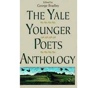 The Yale Younger Poets Anthology (Yale Series of Younger Poets)