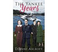The Yankee Years: Books 1-3