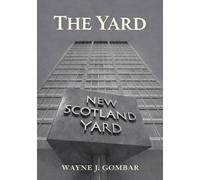 "The Yard": The London Metropolitan Police (1829-Present)