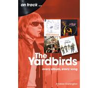 The Yardbirds On Track : Every Album, Every Song