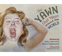 The Yawn that Went around the World