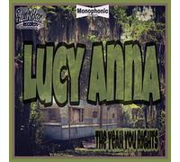 The Yeah You Rights - Lucy Anna