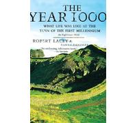 The Year 1000 : What Life Was Like at the Turn of the First Millennium : An Englishman's World