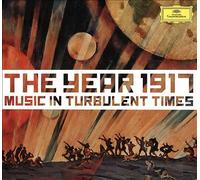 Various Artists - 1917 - Music In Turbulent Times