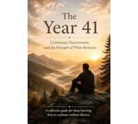 The Year 41 Continuity, Discernment, and the Strength of What Remains