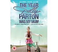 The Year Dolly Parton Was My Mum [DVD]