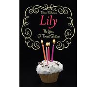 The Year I Turned Sixteen: Rose, Daisy, Laurel, Lily