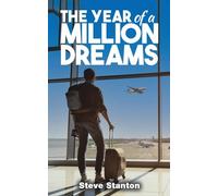 The Year of a Million Dreams