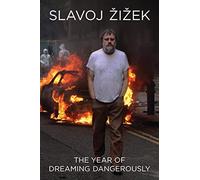 [( The Year of Dreaming Dangerously By Zizek, Slavoj ( Author ) Paperback Oct - 2012)] Paperback