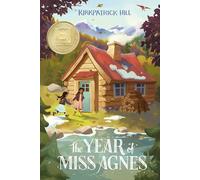 The Year of Miss Agnes (Aladdin Historical Fiction)