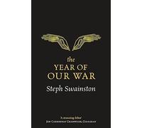 The Year of Our War (GOLLANCZ S.F.)