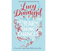 The Year of Taking Chances