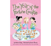 The Year of the Fortune Cookie: 3 (Anna Wang Novel)