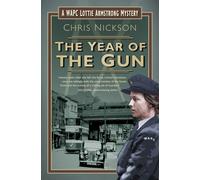 The Year of the Gun: A WAPC Lottie Armstrong Mystery (Book 2)