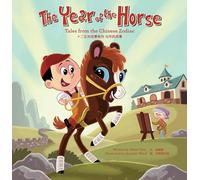The Year of the Horse: Tales from the Chinese Zodiac: 8