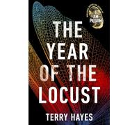 The Year of the Locust: The Sunday Times bestselling novel from the author of I AM PILGRIM
