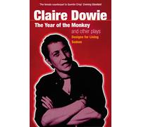 The 'Year Of The Monkey' And Other Plays: The Year of the Monkey , Designs for Living , Sodom (Modern Plays)