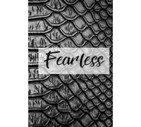 The Year of the Snake Notebook Series - Fearless: Let nothing hold you back. Use this notebook to write about risks taken and lessons learned, celebrating every step forward.
