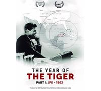 The Year of The Tiger - JFK 1962