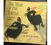 The Year of the Turtle: A Natural History