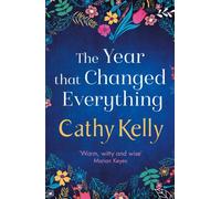 The Year that Changed Everything : A brilliantly uplifting read from the #1 bestseller