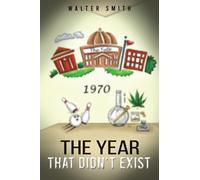 The Year that Didn't Exist