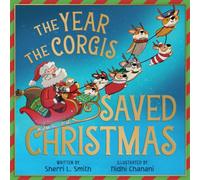 The Year the Corgis Saved Christmas