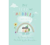 The Year We Muddled Through: 1