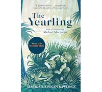 The Yearling: The Pulitzer prize-winning, classic coming-of-age novel: 2296 (Virago Modern Classics)