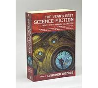 The Year's Best Science Fiction: Twenty-Fifth Annual Collection
