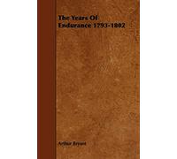 The Years Of Endurance 1793-1802