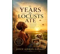 THE YEARS THE LOCUST ATE