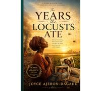 THE YEARS THE LOCUST ATE