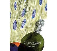 The Years (Vintage Classics Woolf Series)