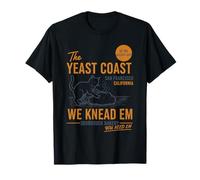 The Yeast Coast We Knead Em Sourdough San Francisco T-Shirt