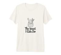 The Yeast I Can Do Sourdough Starter Premium T-Shirt