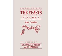 The Yeasts: Voume 6: Yeast Genetics: Volume 6