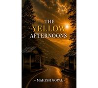 The Yellow Afternoons